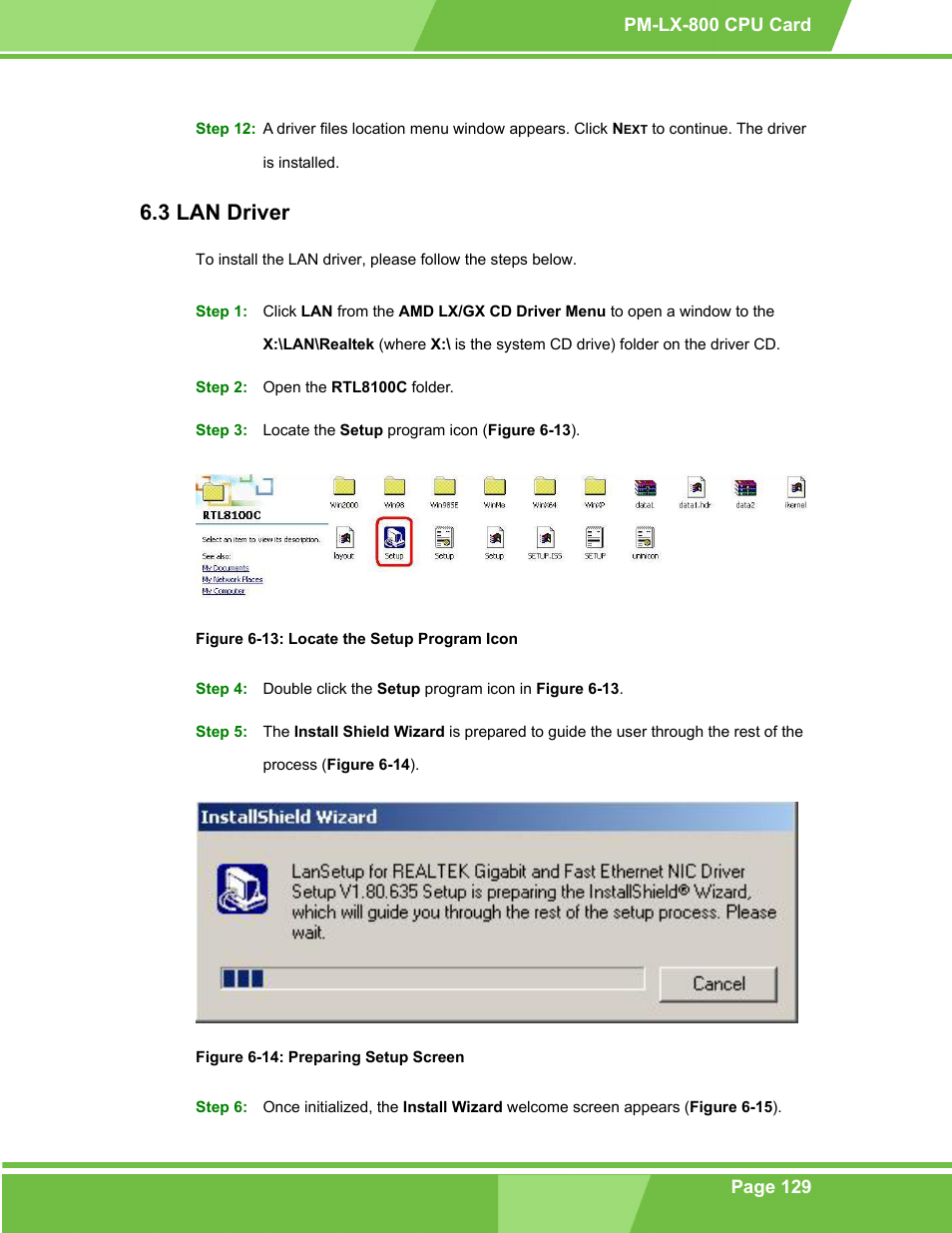 Lan driver, 3 lan d, River | Figure 6-13: locate the setup program icon, Figure 6-14: preparing setup screen, 3 lan driver | IEI Integration PM-LX-800 v1.0 User Manual | Page 129 / 147