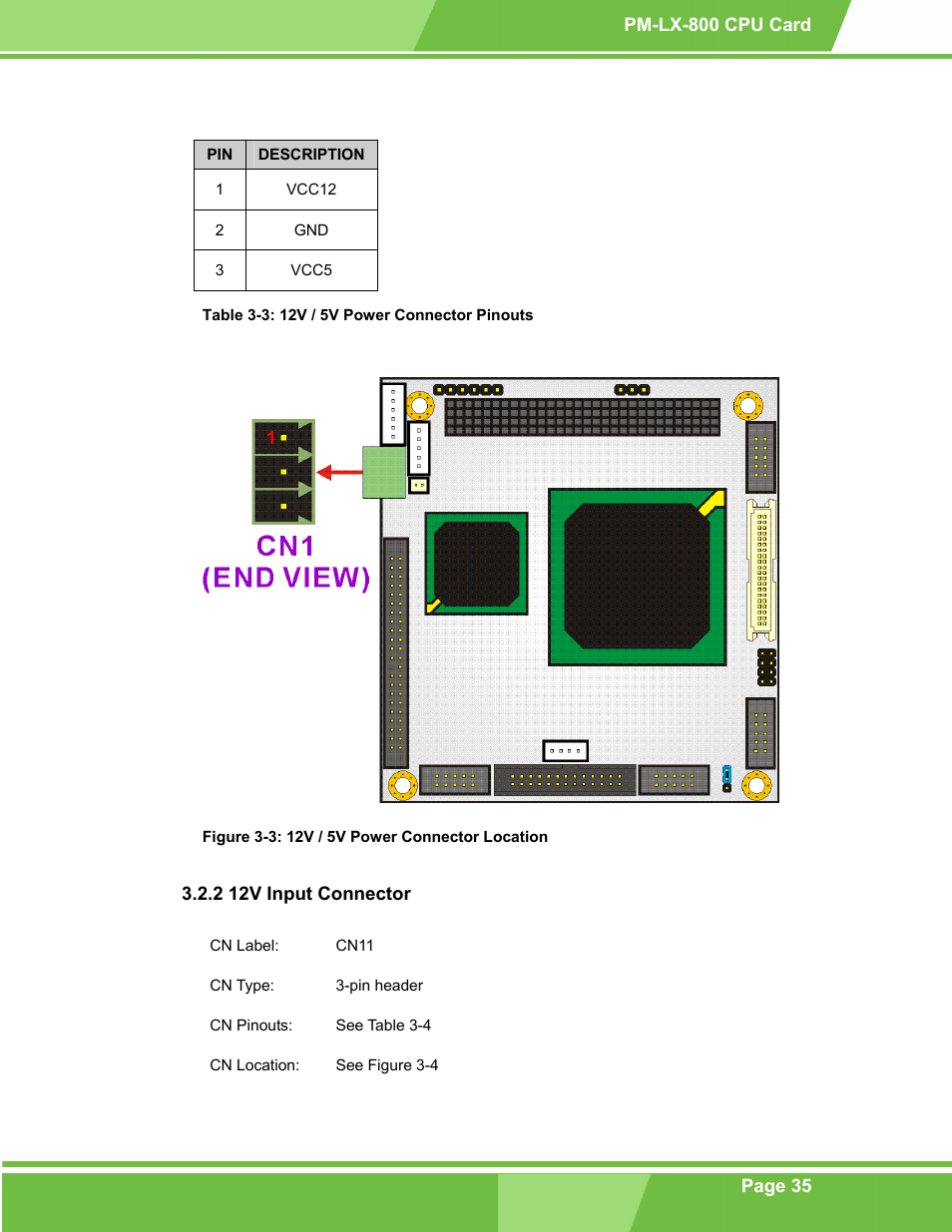 12v input connector, 2 12v input connector, Figure 3-3: 12v / 5v power connector location | Table 3-3: 12v / 5v power connector pinouts | IEI Integration PM-LX-800 v1.0 User Manual | Page 35 / 147