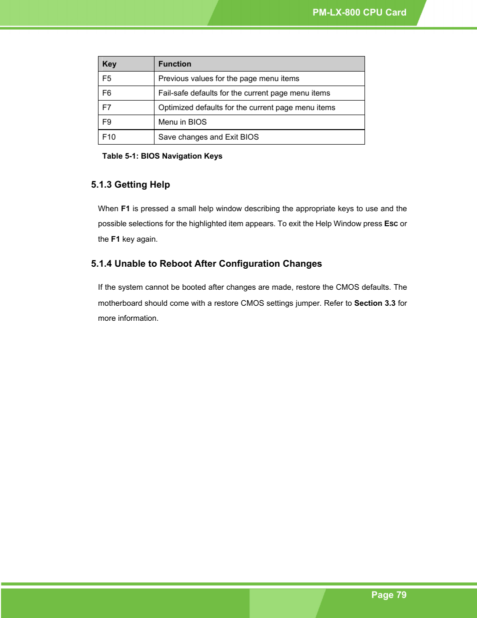 Getting help, Unable to reboot after configuration changes, Table 5-1: bios navigation keys | IEI Integration PM-LX-800 v1.0 User Manual | Page 79 / 147