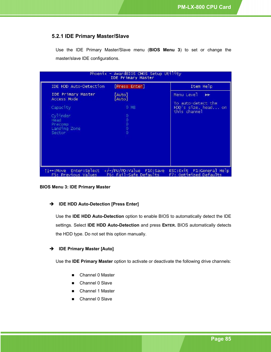 Ide primary master/slave, 1 ide primary master/slave, Bios menu 3: ide primary master | IEI Integration PM-LX-800 v1.0 User Manual | Page 85 / 147