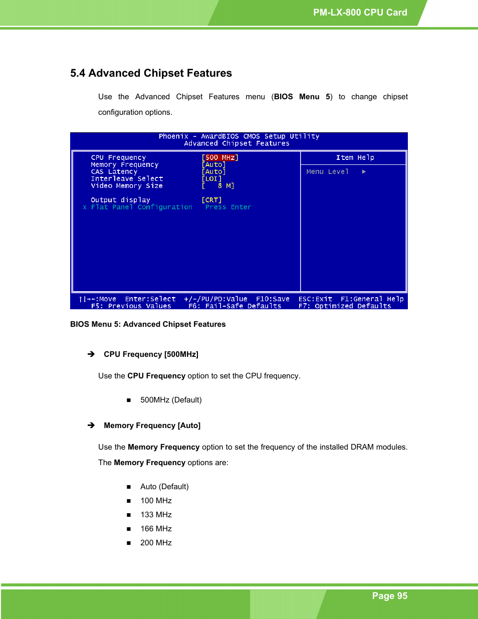 Advanced chipset features, Dvanced, Hipset | Eatures, Bios menu 5: advanced chipset features, 4 advanced chipset features | IEI Integration PM-LX-800 v1.0 User Manual | Page 95 / 147