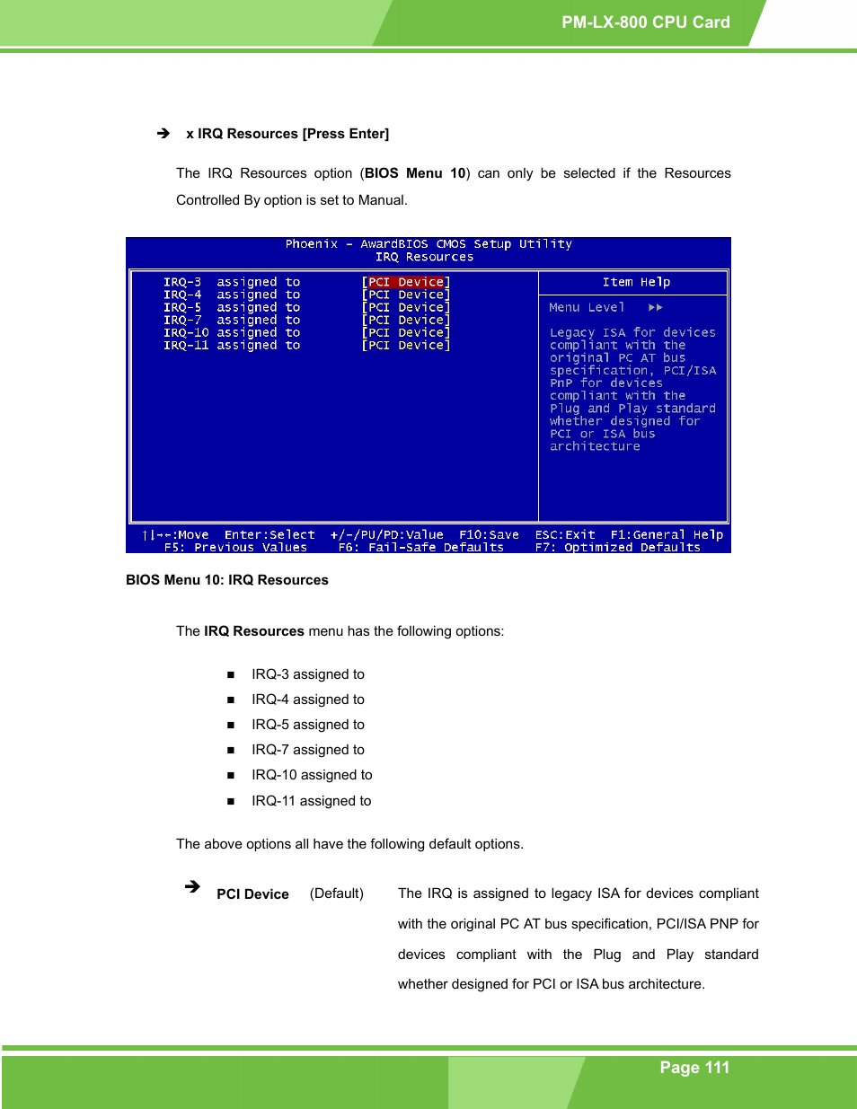 Bios menu 10: irq resources | IEI Integration PM-LX-800 v1.10 User Manual | Page 111 / 147