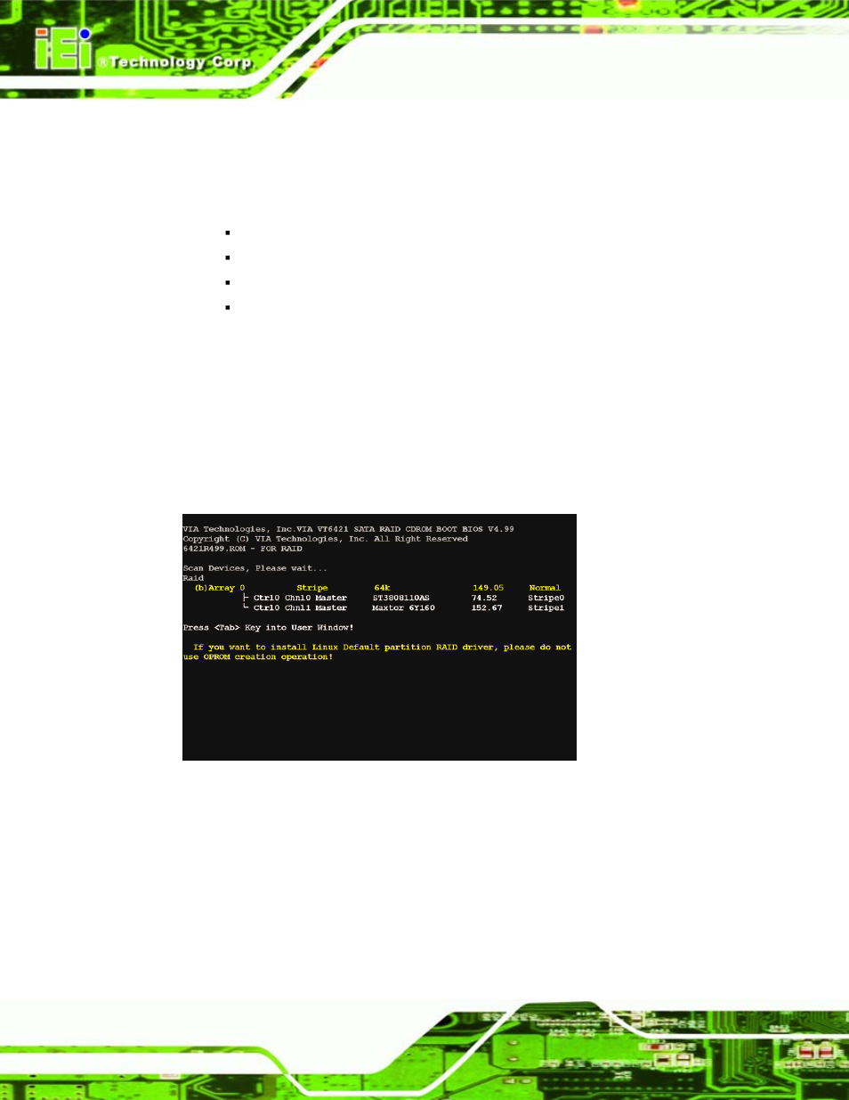 1 via® raid utility, 2 accessing the raid utility, Raid | Tility, Ccessing, Figure 7-1: raid utility | IEI Integration WAFER-LX v1.22 User Manual | Page 138 / 227