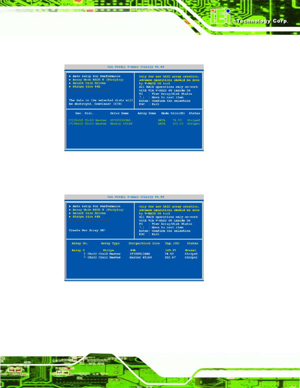 Figure 7-6: confirm data deletion, Figure 7-7: raid array setup complete | IEI Integration WAFER-LX v1.22 User Manual | Page 141 / 227