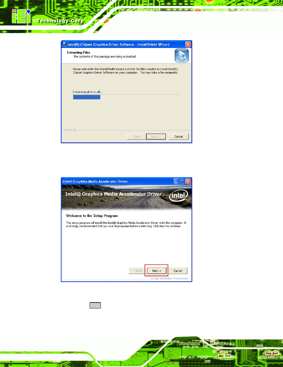Figure 7-10: vga driver setup files extracted, Figure 7-11: vga driver welcome screen | IEI Integration WAFER-945GSE2 v1.03 User Manual | Page 145 / 204