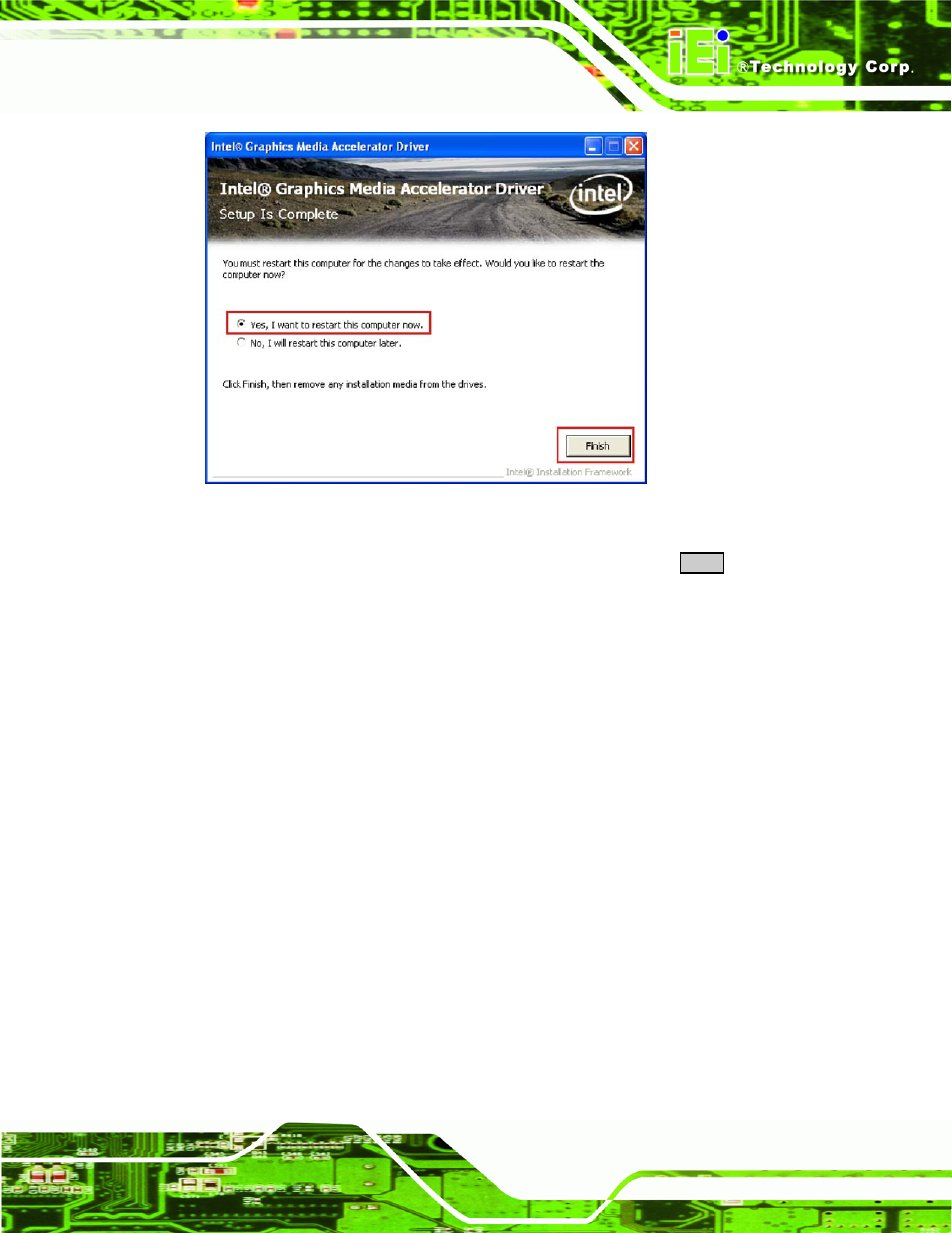 5 lan driver installation, River, Nstallation | Figure 7-15: vga driver installation finish screen | IEI Integration WAFER-945GSE2 v1.03 User Manual | Page 148 / 204