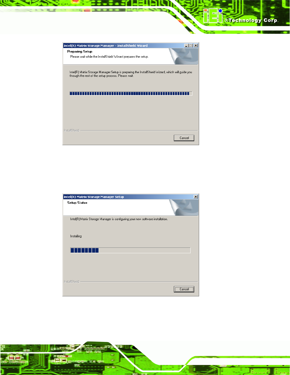 Figure 7-28: installshield wizard setup screen, Figure 7-29: matrix storage manager setup screen | IEI Integration WAFER-945GSE2 v1.03 User Manual | Page 156 / 204