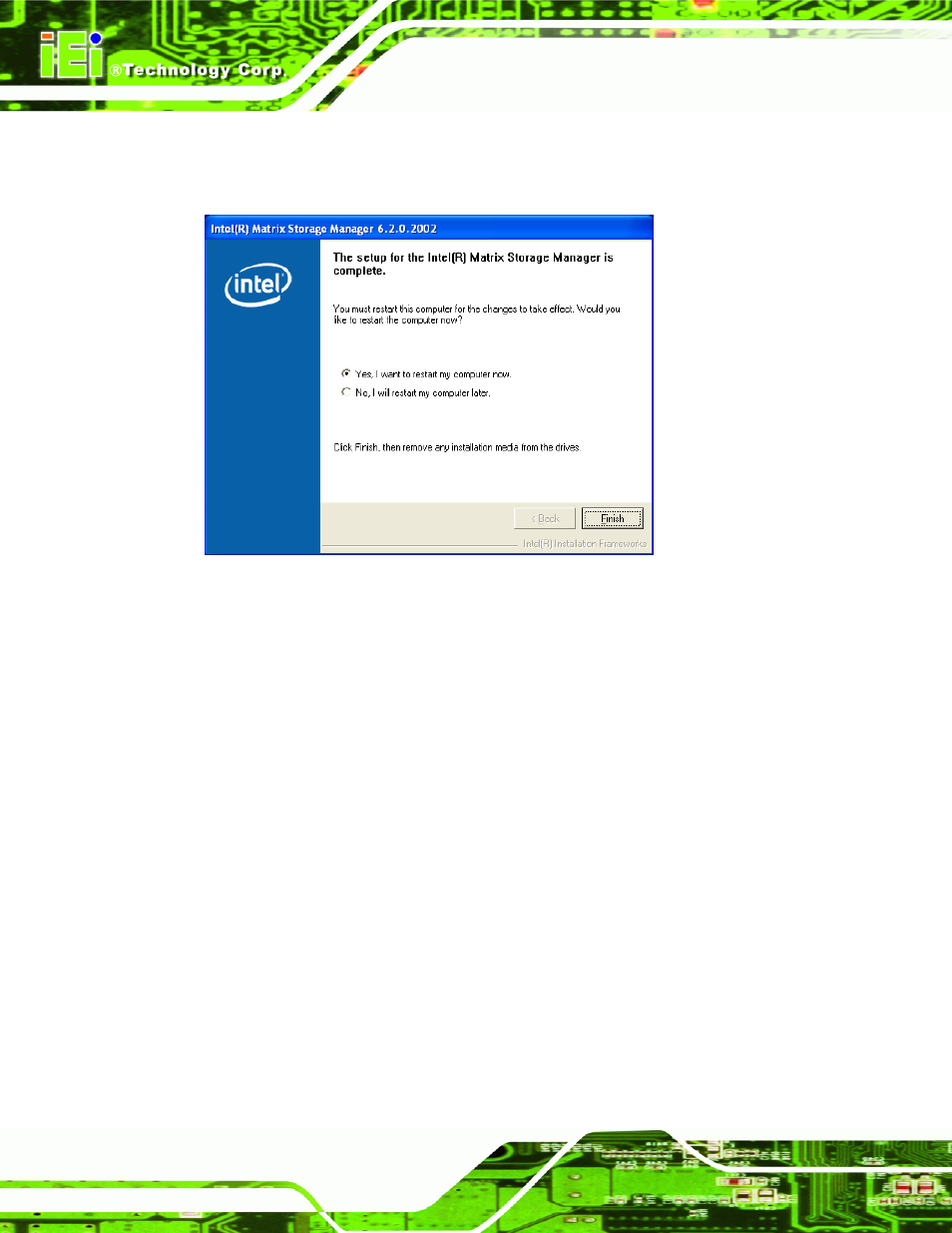 8 ismm installation, Nstallation, Figure 7-34: matrix storage manager setup complete | IEI Integration WAFER-945GSE2 v1.03 User Manual | Page 159 / 204