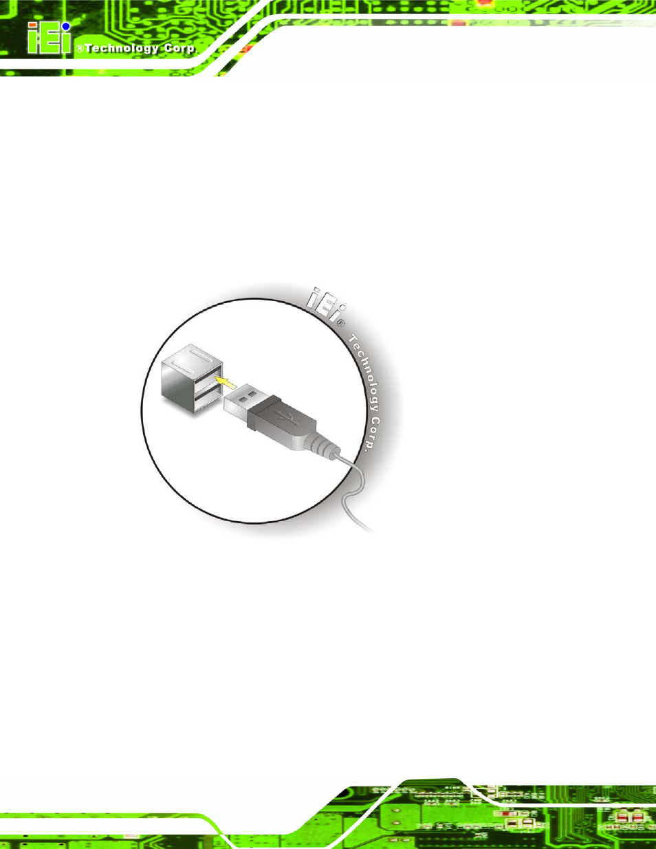 3 usb connection (dual connector), 4 vga monitor connection, Figure 5-18: usb connector | IEI Integration WAFER-945GSE2 v1.03 User Manual | Page 97 / 204
