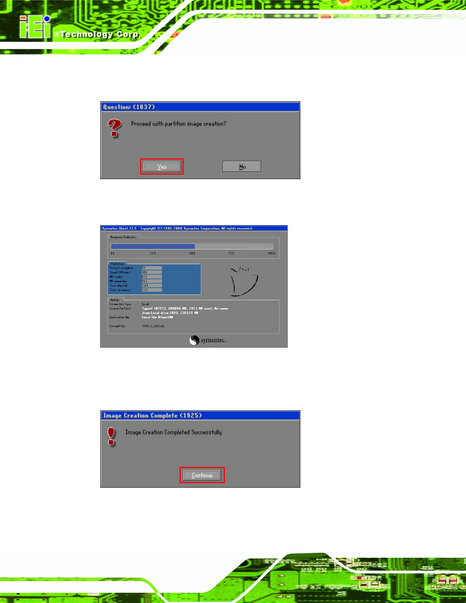 Figure b-18: image creation confirmation, Figure b-19: image creation process, Figure b-20: image creation complete | IEI Integration WAFER-945GSE2 v2.00 User Manual | Page 151 / 177