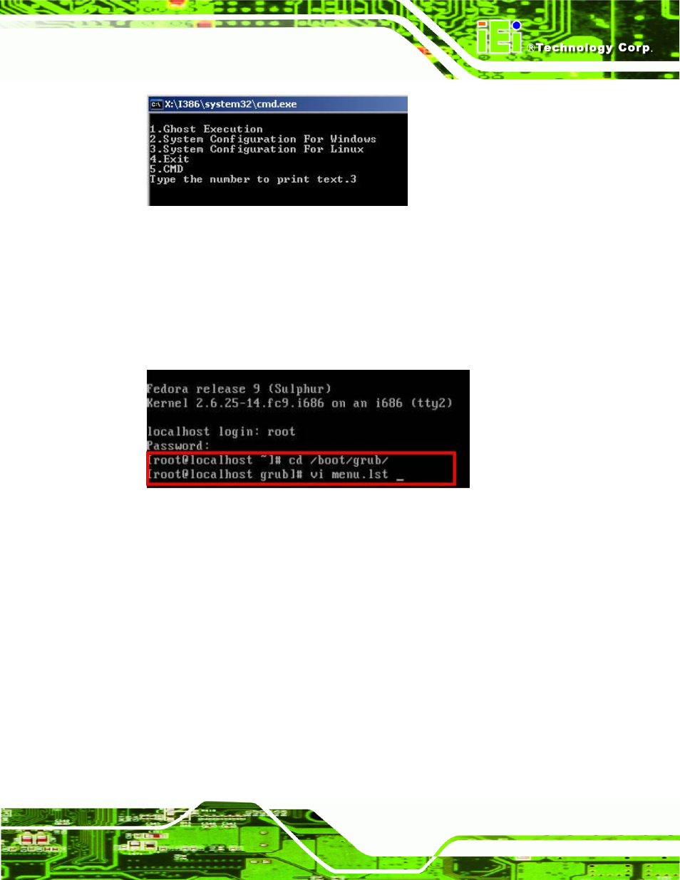 Figure b-23: system configuration for linux, Figure b-24: access menu.lst in linux (text mode) | IEI Integration WAFER-945GSE2 v2.00 User Manual | Page 154 / 177