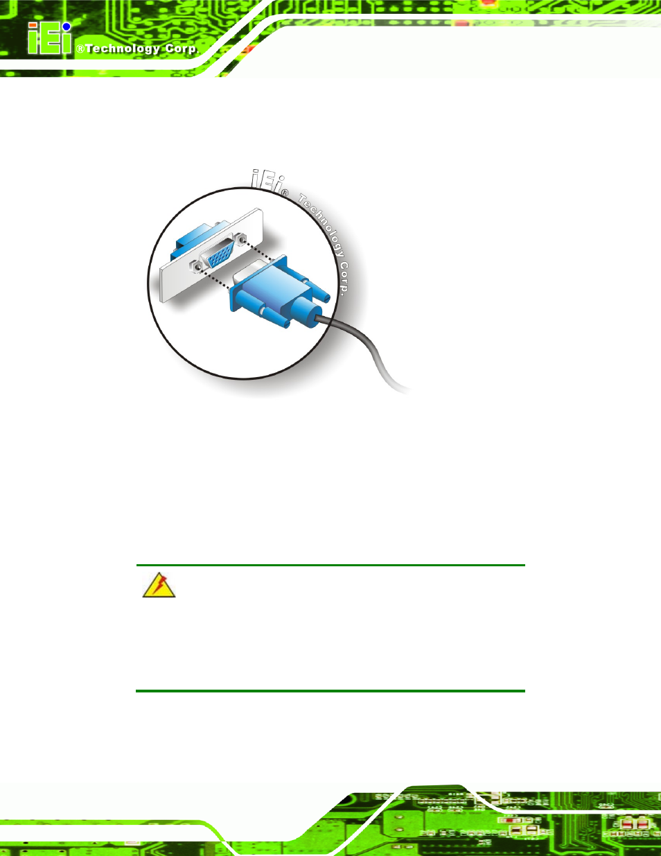 10 heat sink enclosure, Nclosure, Figure 4-20: vga connector | IEI Integration WAFER-945GSELVDS2 User Manual | Page 78 / 140