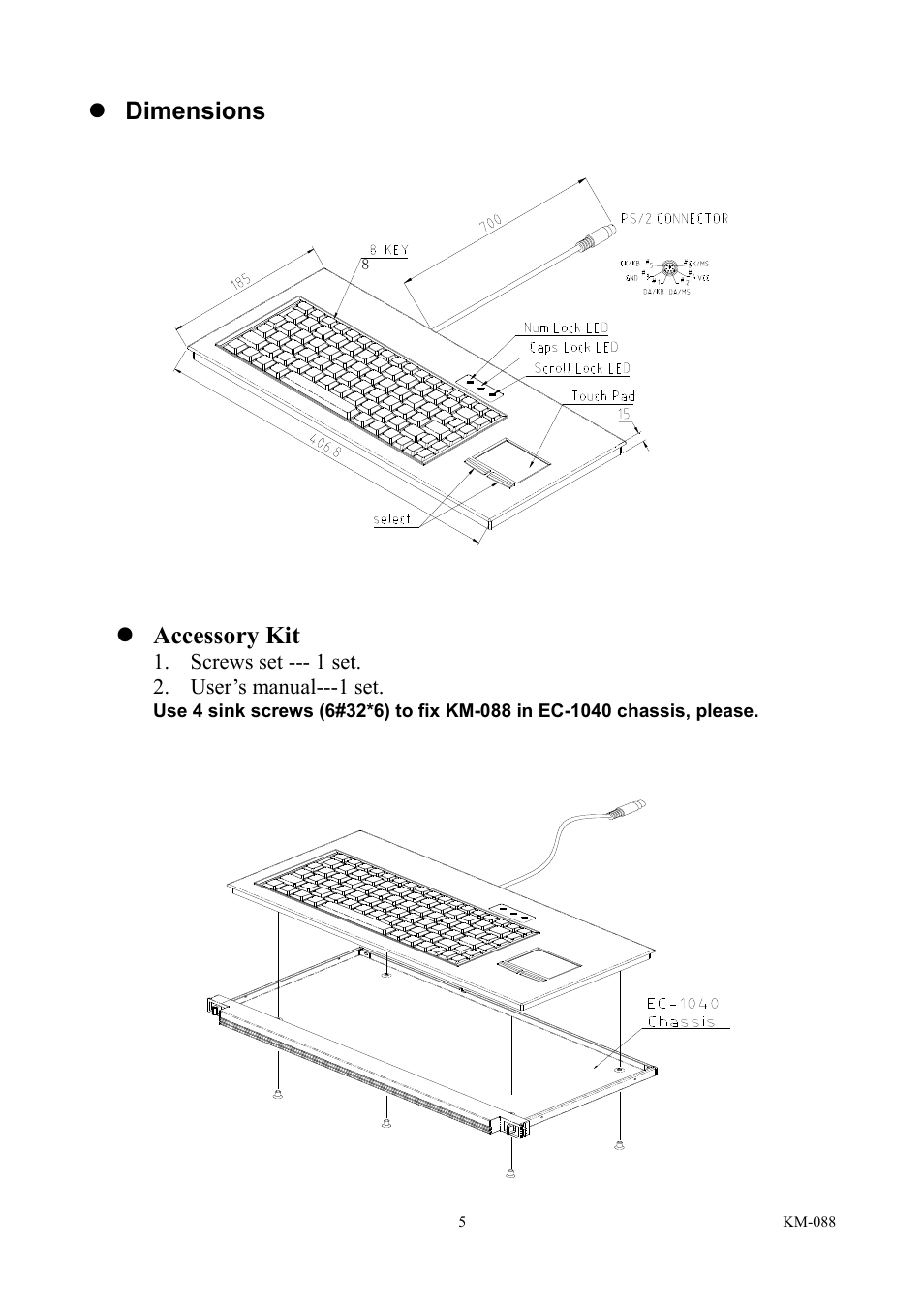 Accessory kit, Dimensions | IEI Integration KM-088G User Manual | Page 5 / 5