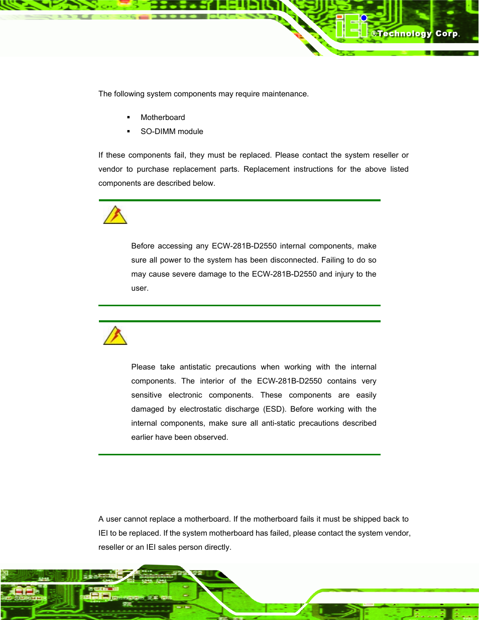 1 system maintenance introduction, 2 motherboard replacement, Ystem | Aintenance, Ntroduction, Otherboard, Eplacement | IEI Integration ECW-281B_D2550 User Manual | Page 59 / 159