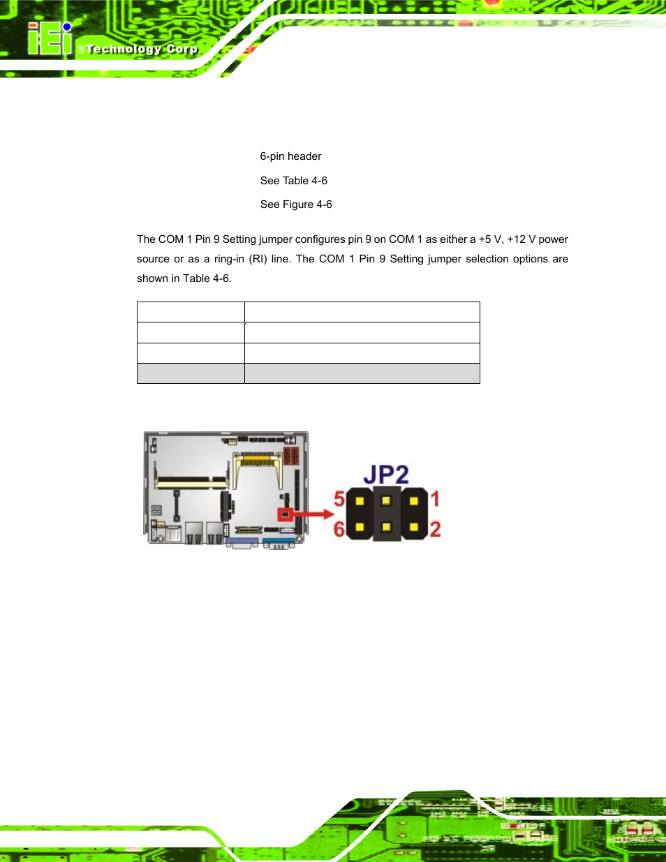 5 com 1 pin 9 setting jumper, Figure 4-6: com 1 pin 9 setting jumper location, Table 4-6: com 1 pin 9 setting jumper settings | IEI Integration ECW-281B_B2-D525 User Manual | Page 51 / 137