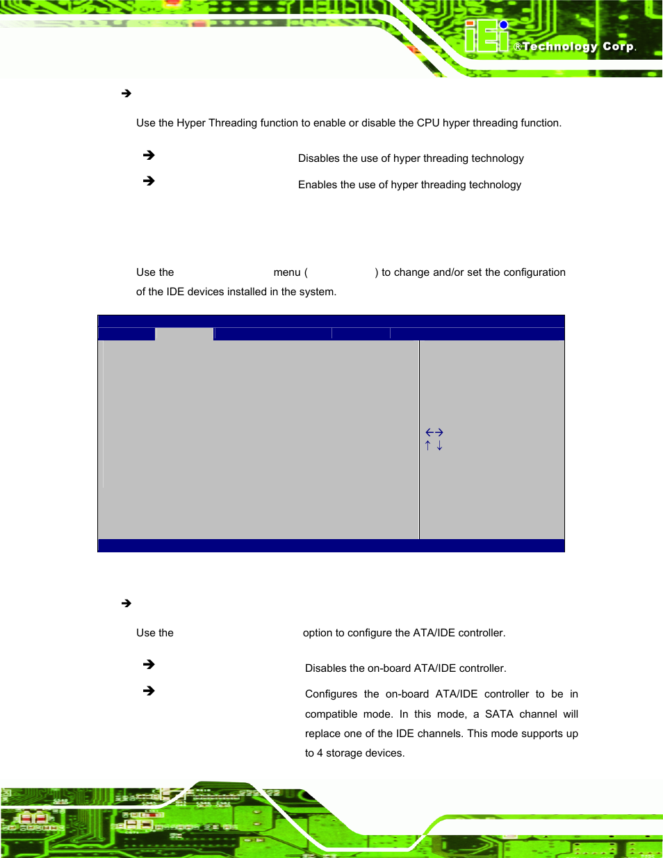 3 ide configuration, Bios menu 5: ide, Configuration | IEI Integration ECW-281B_B2-D525 User Manual | Page 70 / 137