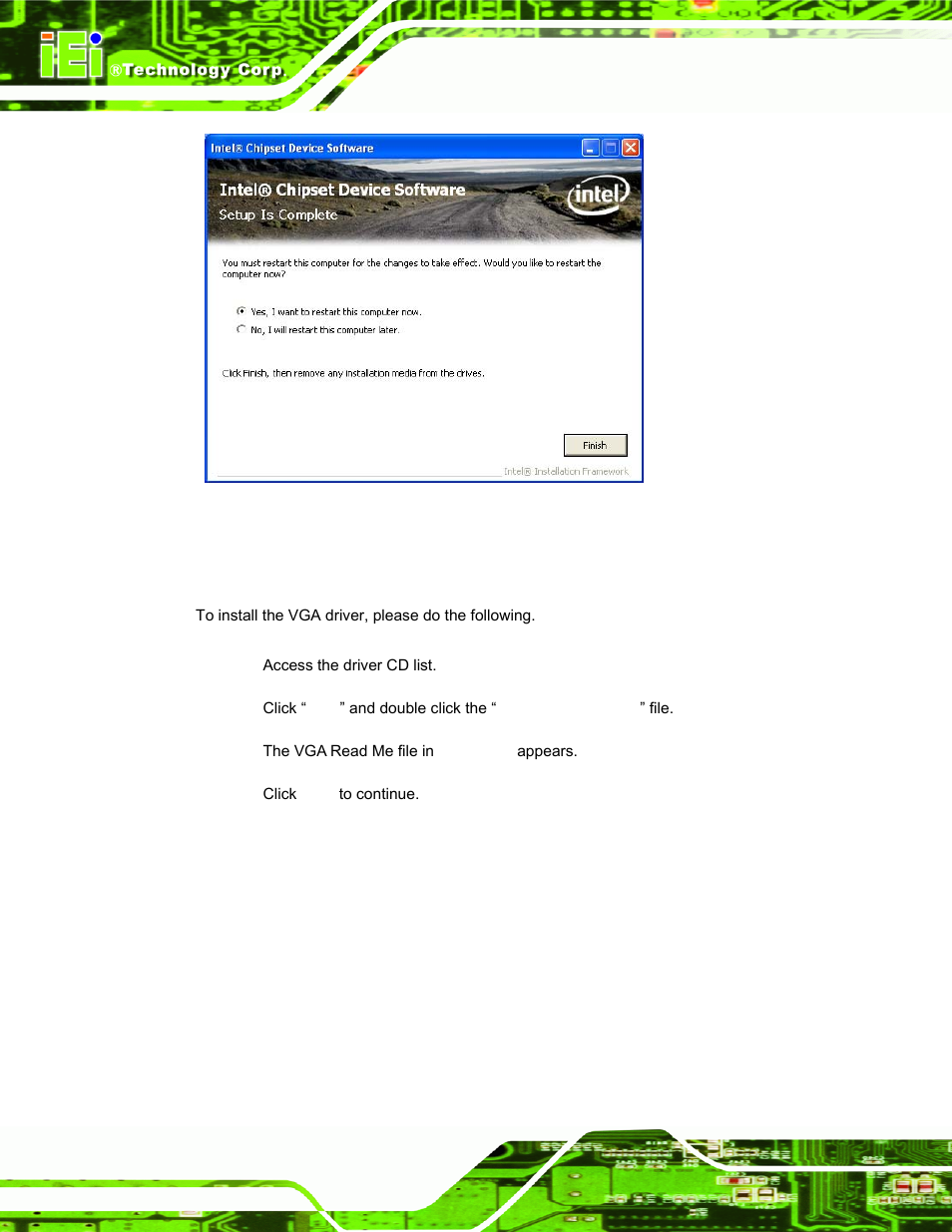 3 vga driver installation, River, Nstallation | IEI Integration IBX-530B-N270 User Manual | Page 100 / 133