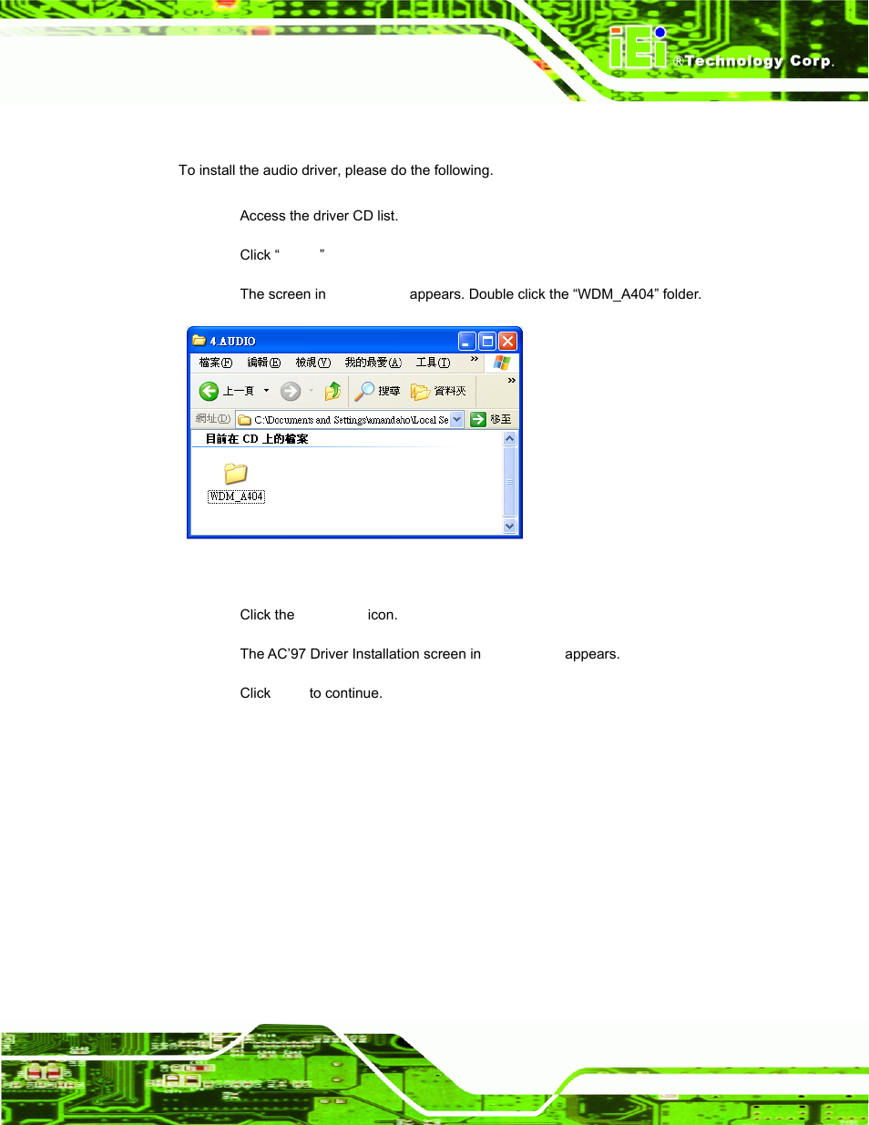 4 audio driver installation, Udio, River | Nstallation, Figure 6-14: audio driver options | IEI Integration IBX-530B-N270 User Manual | Page 105 / 133