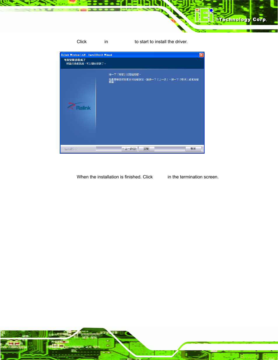 Figure 6-27: wireless driver installation | IEI Integration IBX-530B-N270 User Manual | Page 113 / 133