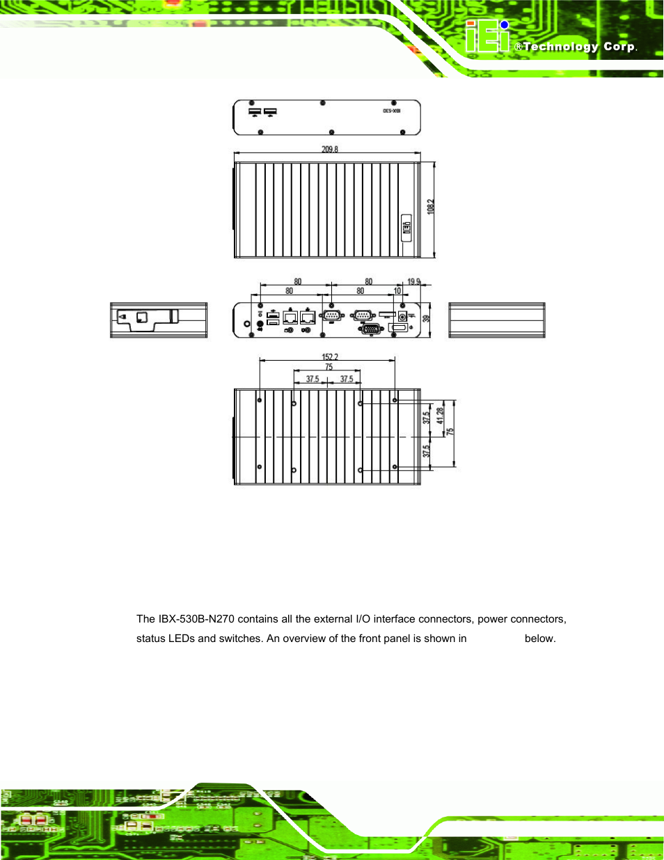 3 external overview, 1 front panel overview, Xternal | Verview, Figure 2-1: ibx-530b-n270 dimensions (mm) | IEI Integration IBX-530B-N270 User Manual | Page 19 / 133