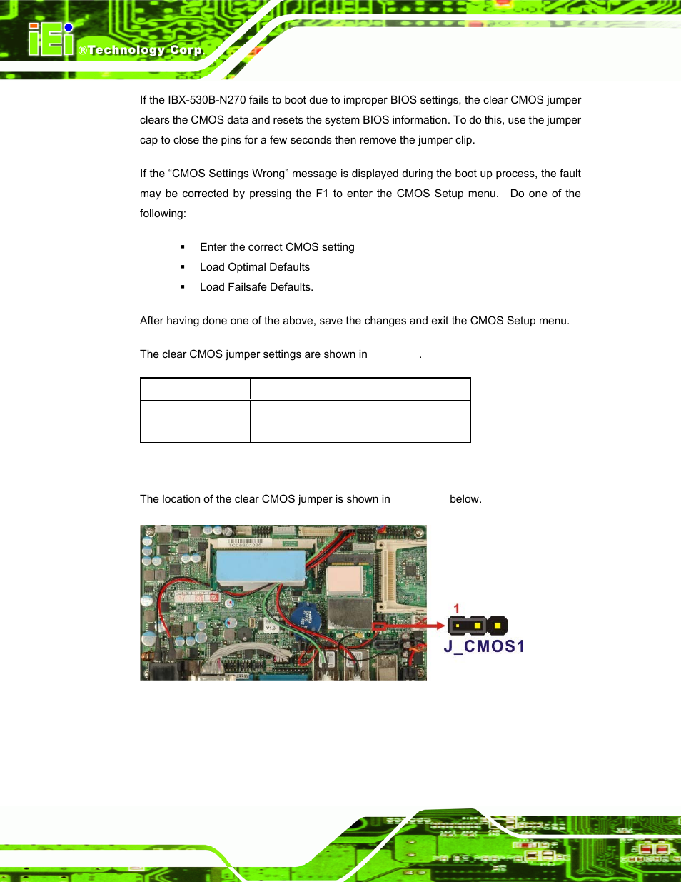 Figure 3-4: clear cmos jumper, Table 3-4: clear cmos jumper settings, See table 3-4 | See figure 3-4 | IEI Integration IBX-530B-N270 User Manual | Page 34 / 133