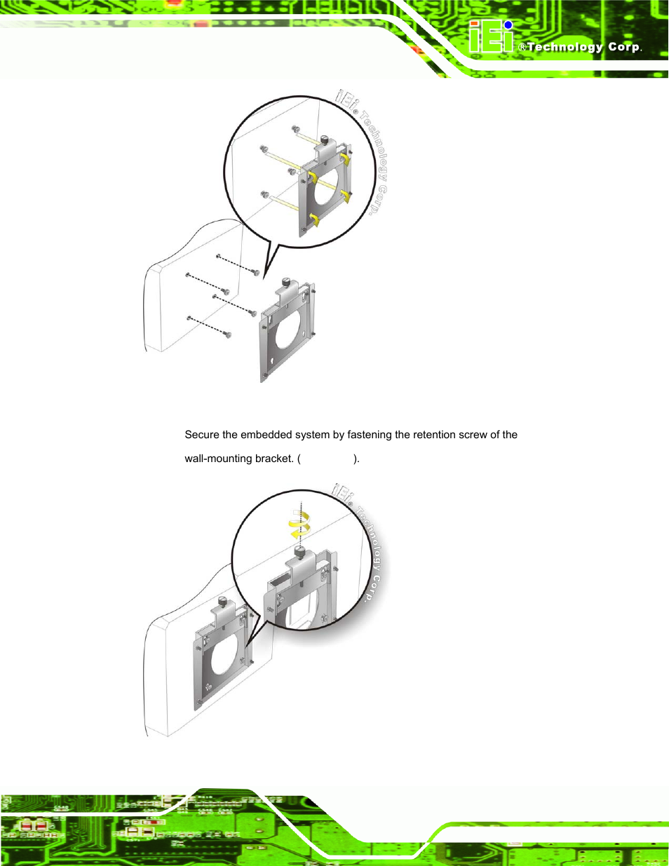 Figure 4-6: mount the embedded system, Figure 4-7: secure the embedded system | IEI Integration IBX-530B-N270 User Manual | Page 49 / 133