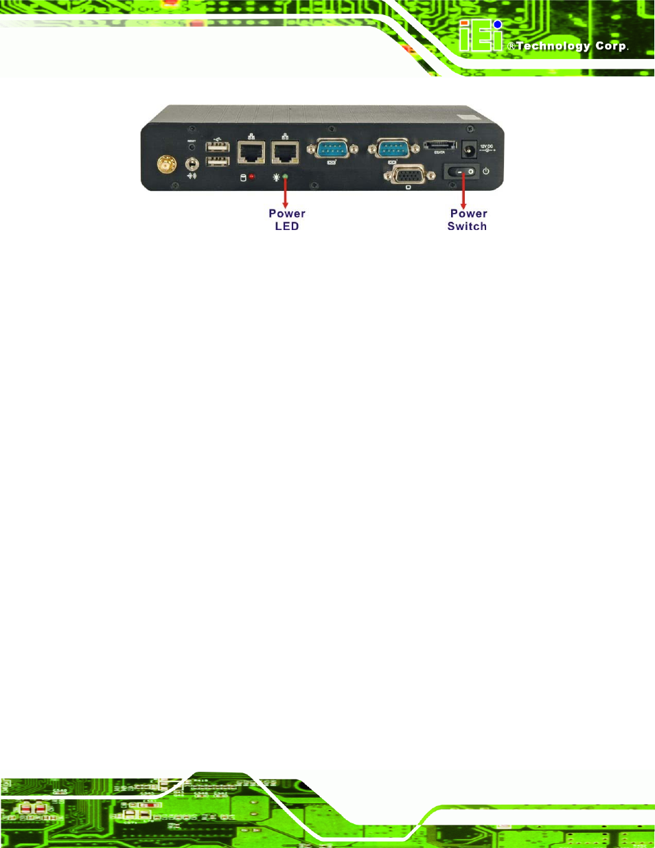 Figure 4-12: power switch and power led | IEI Integration IBX-530B-N270 User Manual | Page 53 / 133