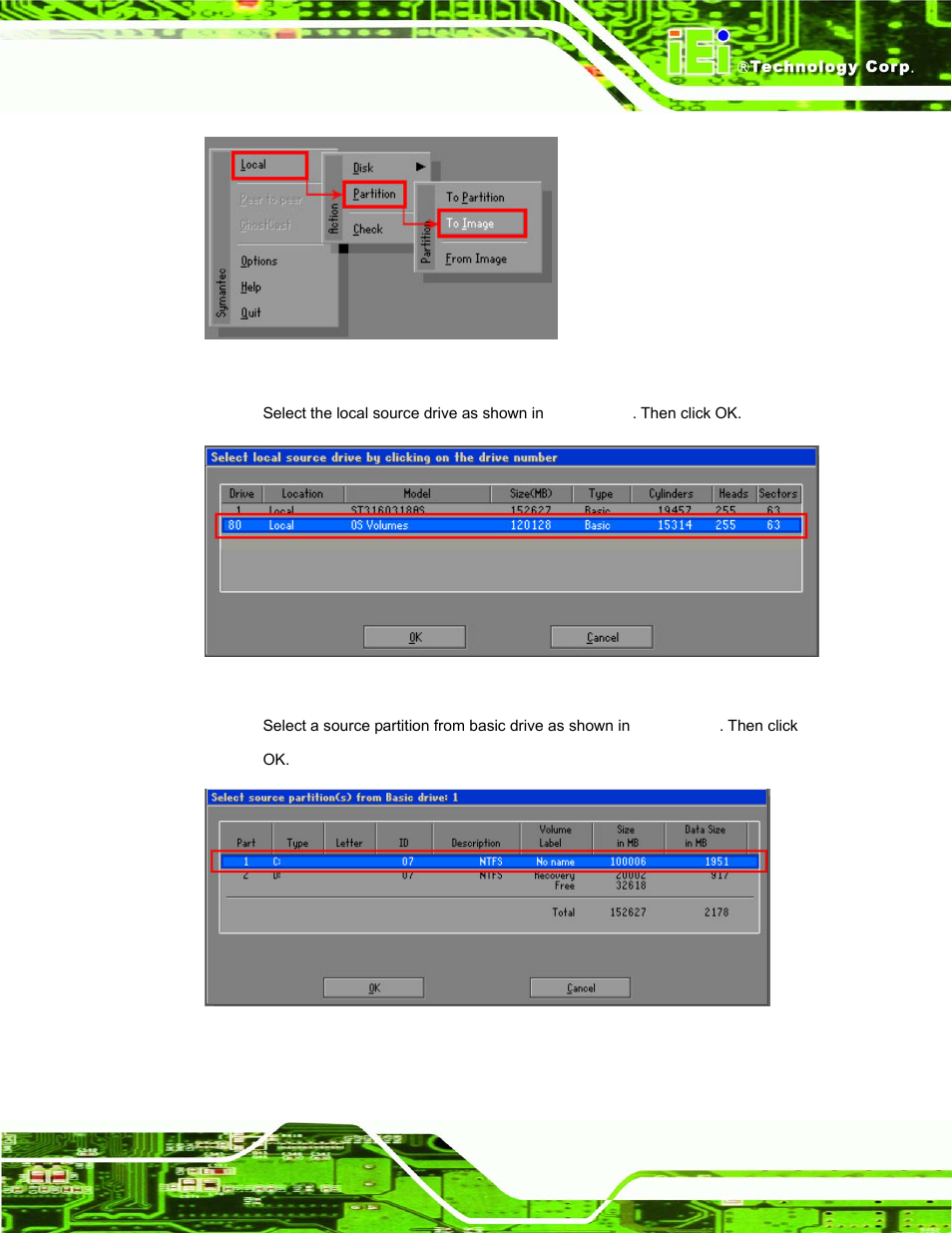 Figure a-10: symantec ghost path, Figure a-11: select a local source drive | IEI Integration uIBX-200-VX800 v1.04 User Manual | Page 89 / 113