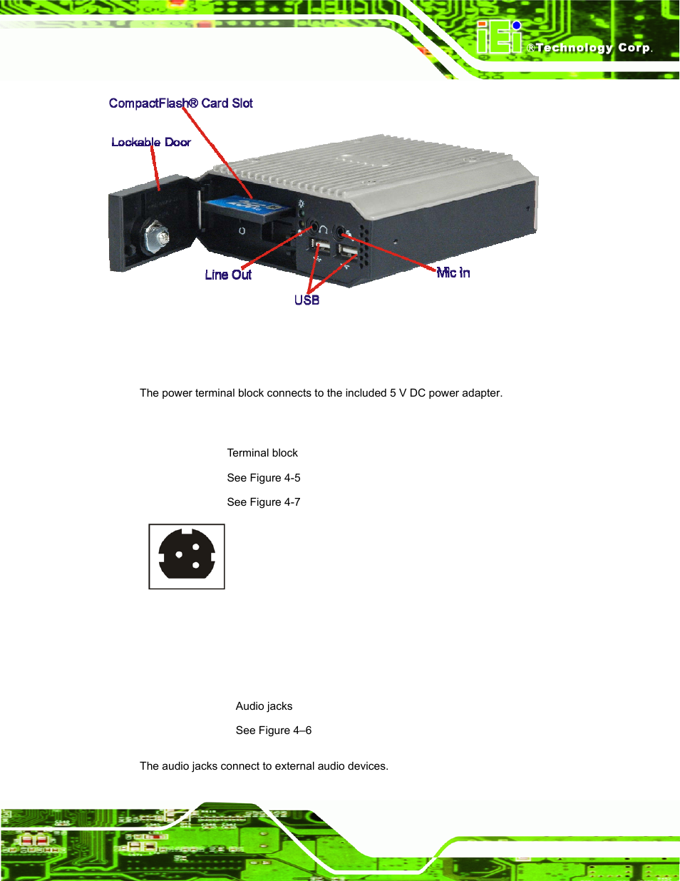 1 power input, 2 audio connector, Figure 4–6: peripheral connectors (front) | Figure 4-7: power terminal block | IEI Integration uIBX-200 v1.10 User Manual | Page 31 / 113