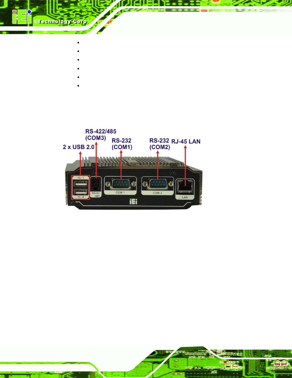Figure 3-19: peripheral connectors (front panel) | IEI Integration uIBX-210-CV-N2600 User Manual | Page 37 / 163