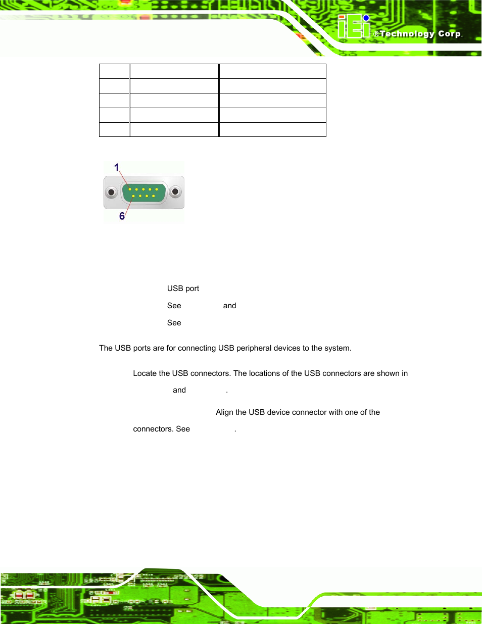 8 usb connectors, Table 3-6: rs-422/485 serial port pinouts, Figure 3-15 | IEI Integration TANK-101B-D525_N455 v1.10 User Manual | Page 38 / 119