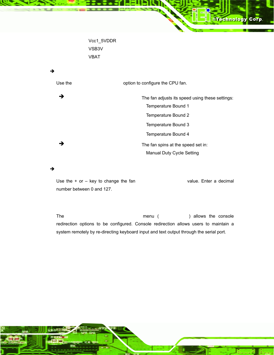 8 serial port console redirection | IEI Integration TANK-101B-D525_N455 v1.10 User Manual | Page 58 / 119