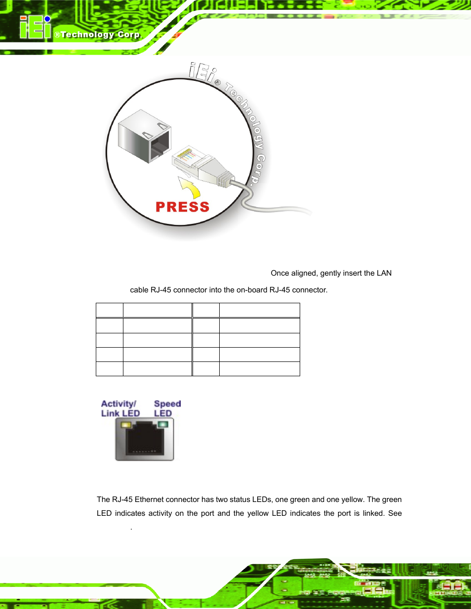 Figure 3-14: lan connection, Figure 3-15: rj-45 ethernet connector, Table 3-2: lan pinouts | See table 3-2, Figure 3-14 | IEI Integration TANK-800-D525 v1.00 User Manual | Page 38 / 116