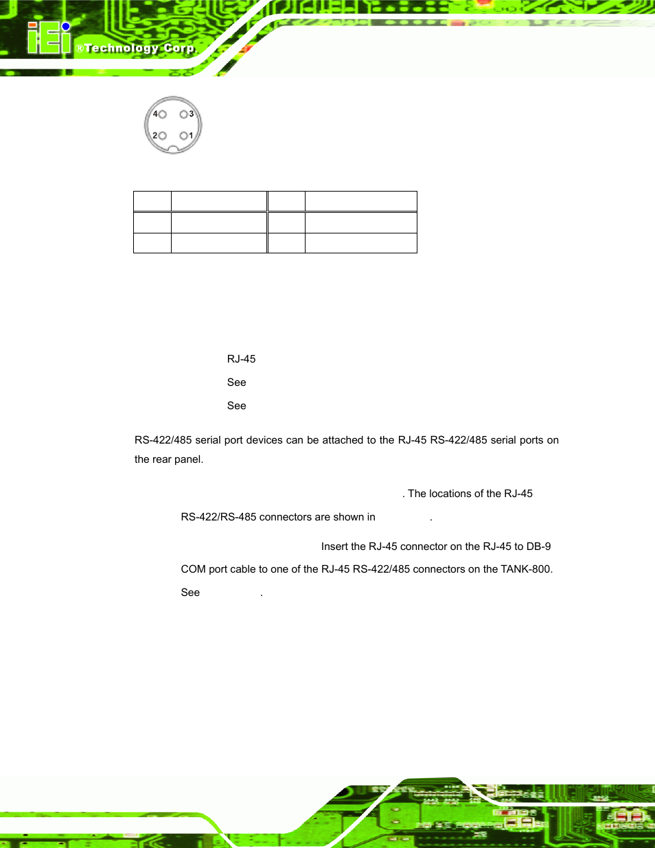 9 rj-45 rs-422/485 serial ports, Figure 3-17: power input connector, Table 3-4: power input pinouts | Table 3-4, Figure 3-17 | IEI Integration TANK-800-D525 v1.00 User Manual | Page 40 / 116