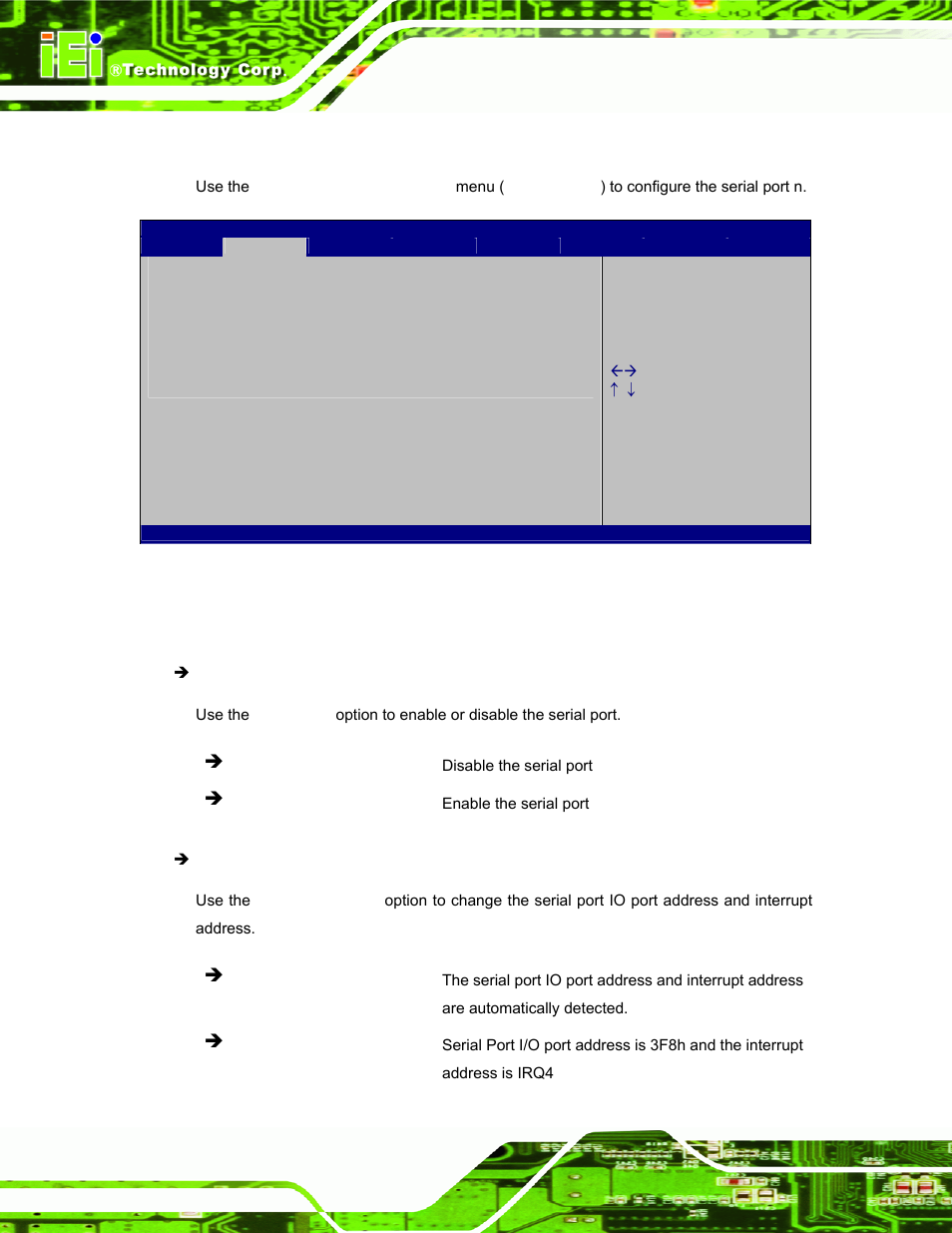 1 serial port n configuration, 1 serial port 1 configuration | IEI Integration TANK-800-D525 v1.00 User Manual | Page 64 / 116