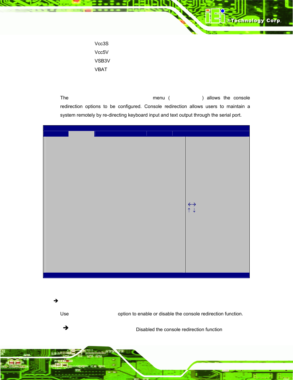 7 serial port console redirection | IEI Integration TANK-800-D525 v1.00 User Manual | Page 71 / 116