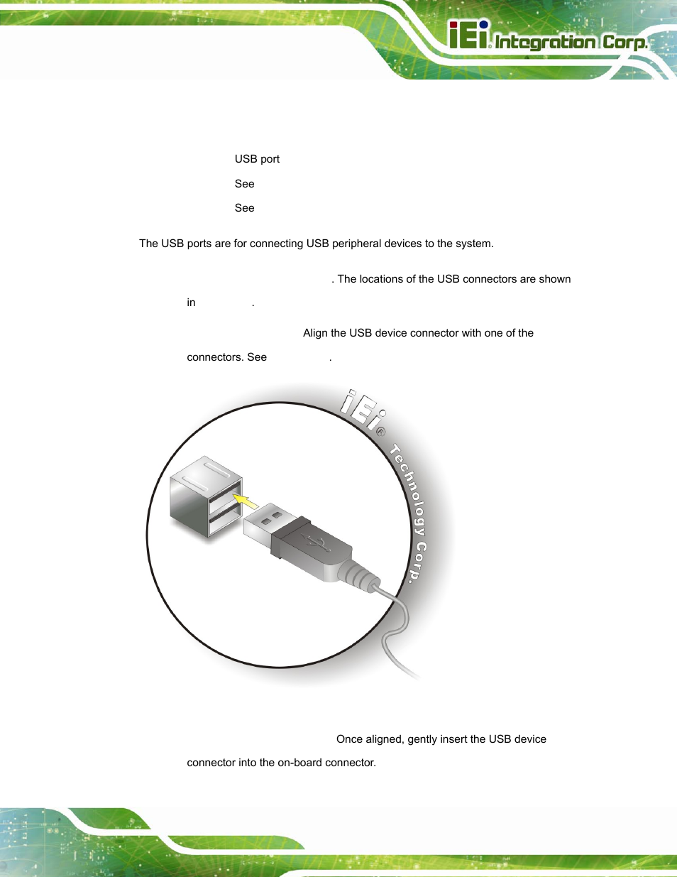 11 usb connectors, Figure 3-28: usb device connection | IEI Integration TANK-800-D525 v1.14 User Manual | Page 49 / 137