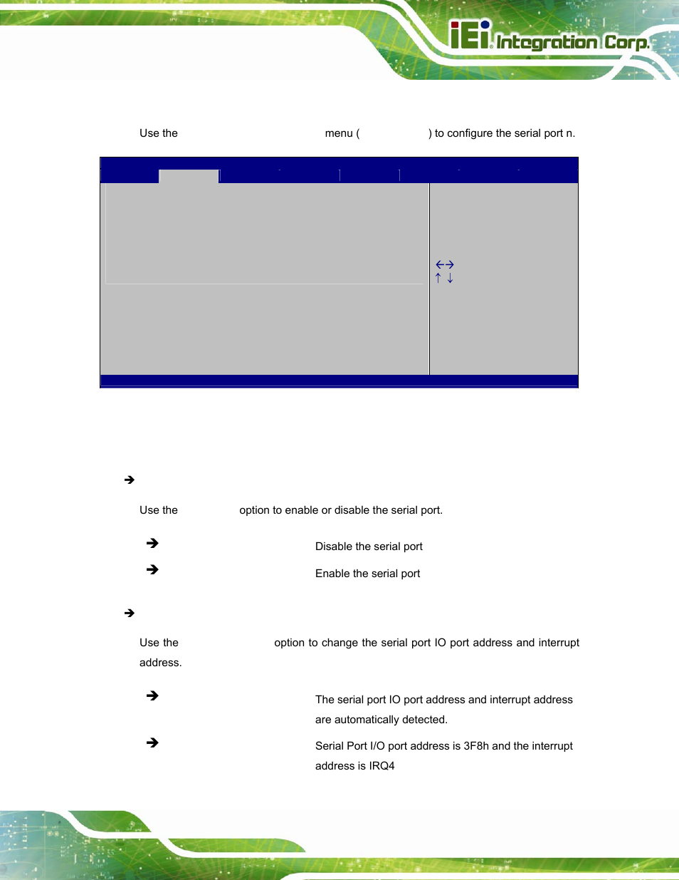 1 serial port n configuration, 1 serial port 1 configuration | IEI Integration TANK-800-D525 v1.14 User Manual | Page 69 / 137