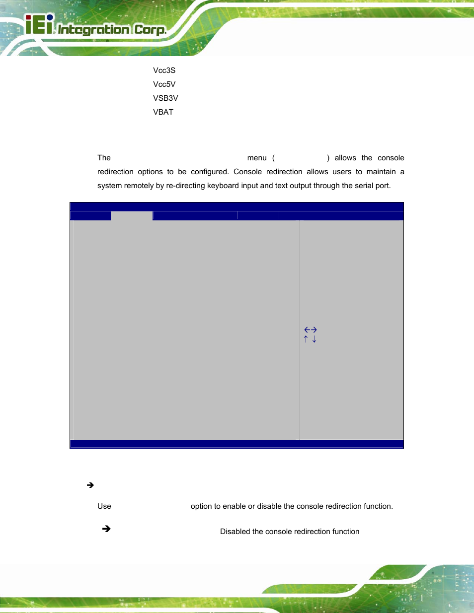 7 serial port console redirection | IEI Integration TANK-800-D525 v1.14 User Manual | Page 76 / 137