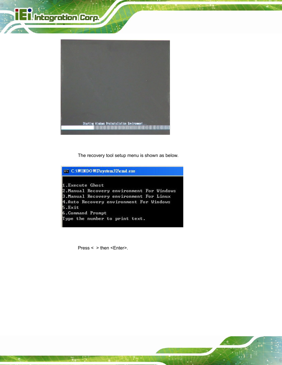 Figure a-2: launching the recovery tool, Figure a-3: recovery tool setup menu | IEI Integration TANK-800-D525 v1.14 User Manual | Page 94 / 137