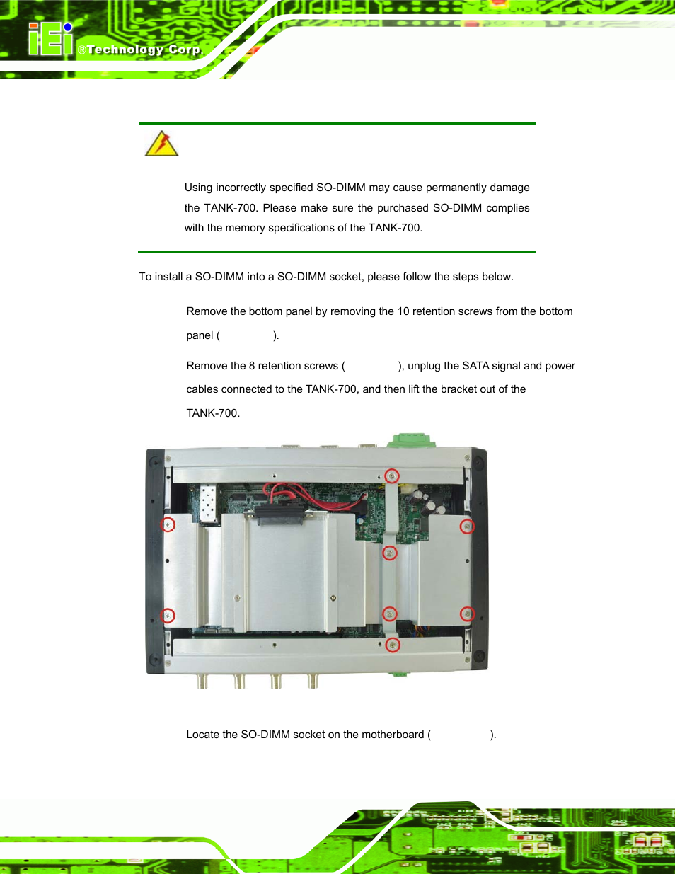 7 so-dimm installation, So-dimm, Nstallation | Figure 3-9: retention screws | IEI Integration TANK-700-QM67 v1.00 User Manual | Page 33 / 128