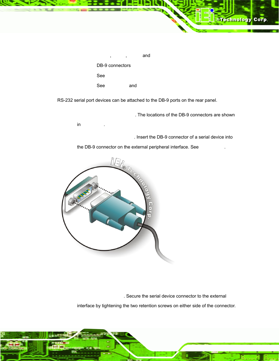 14 rs-232 serial port connectors, Figure 3-29: serial device connector | IEI Integration TANK-700-QM67 v1.00 User Manual | Page 48 / 128