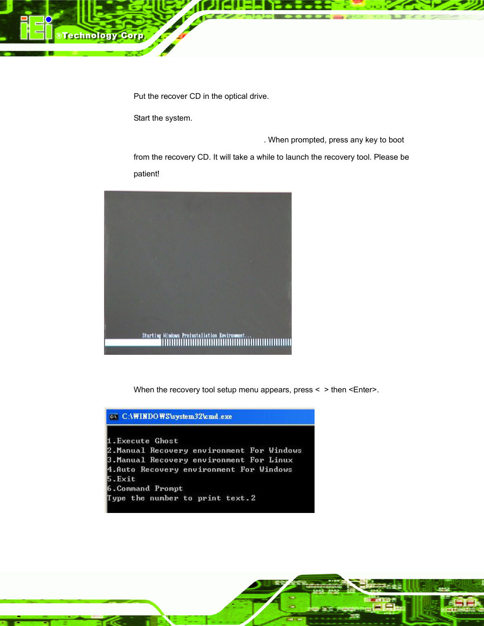 A.2.4 build-up recovery partition, Figure a-6: launching the recovery tool, Figure a-7: system configuration for windows | N a.2.4 ), A.2.4 ) o | IEI Integration TANK-700-QM67 v1.12 User Manual | Page 106 / 145