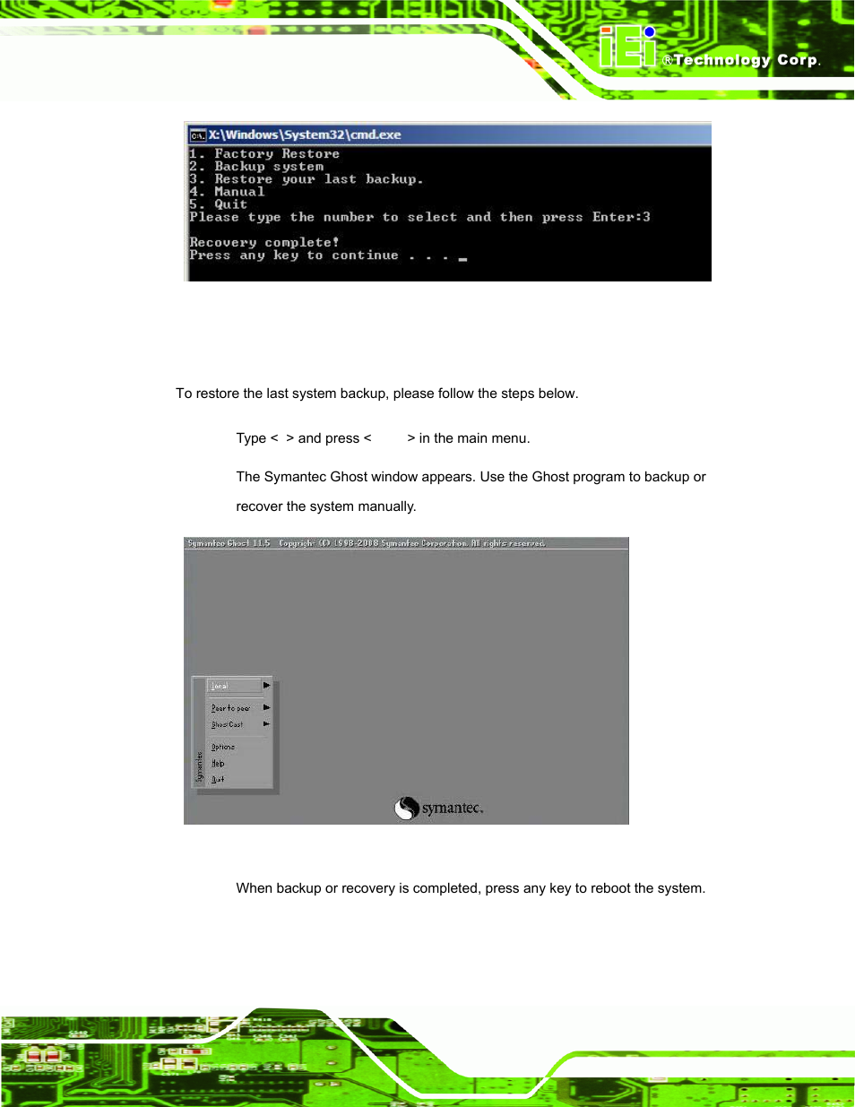 A.5.4 manual, Figure a-39: restore system backup complete window, Figure a-40: symantec ghost window | IEI Integration TANK-700-QM67 v1.12 User Manual | Page 125 / 145