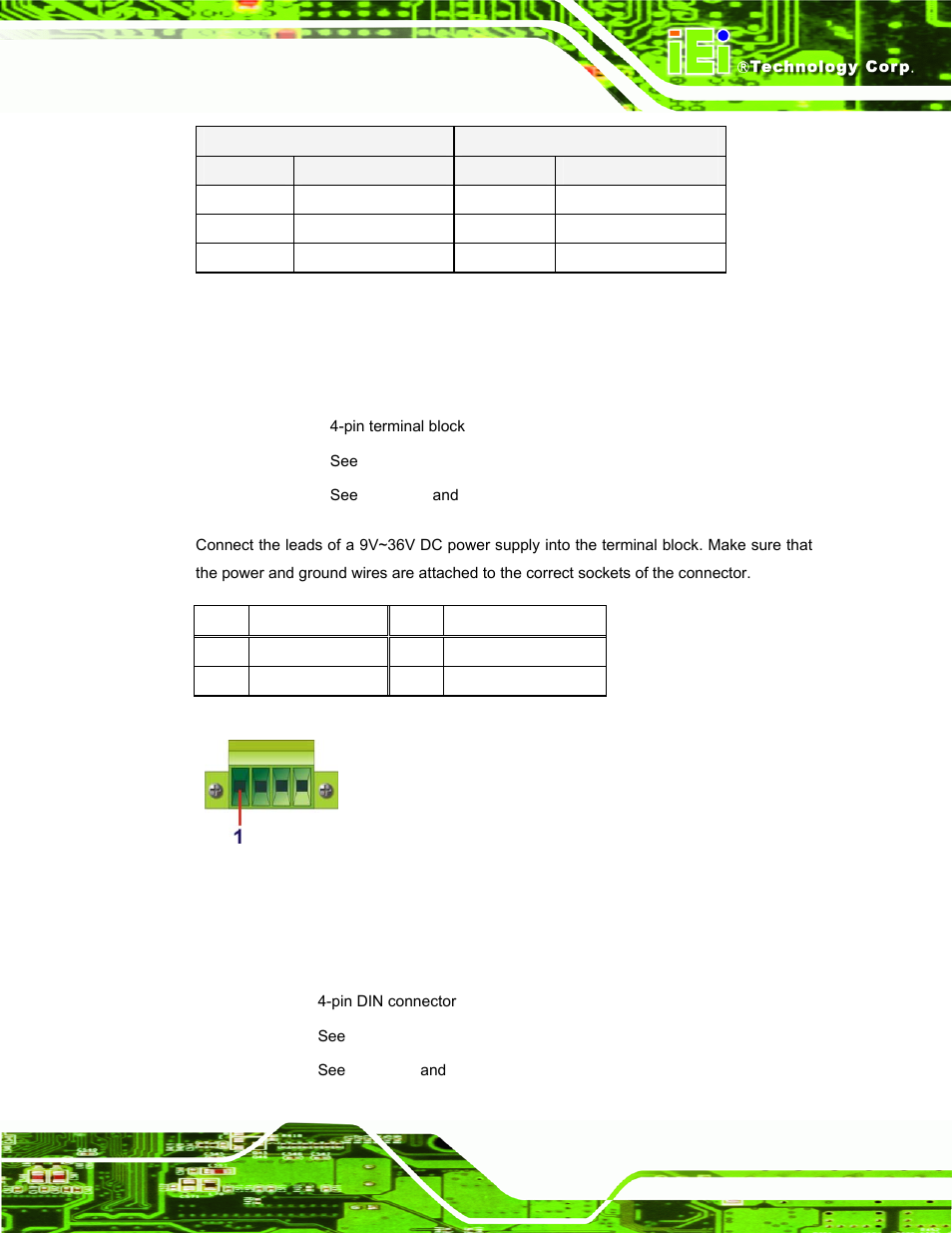 9 power input, 4-pin terminal block, 10 power input, 4-pin din connector, Figure 3-20: 4-pin terminal block pinout location | Table 3-4: rj-45 ethernet connector leds, Table 3-5: 4-pin terminal block pinouts | IEI Integration TANK-700-QM67 v1.12 User Manual | Page 43 / 145