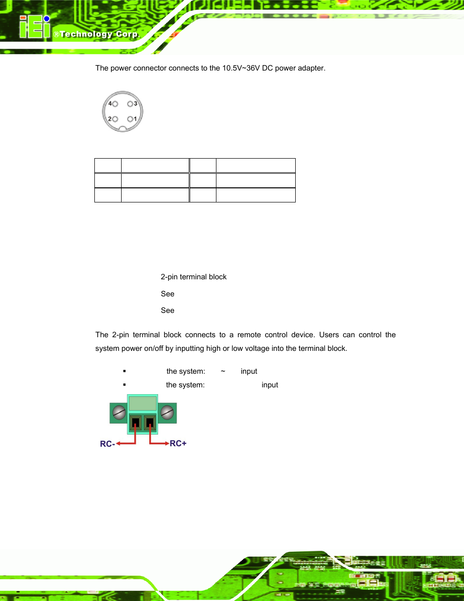 Figure 3-21: power input connector, Table 3-6: power input pinouts, Table 3-6 | Figure 3-21 | IEI Integration TANK-700-QM67 v1.12 User Manual | Page 44 / 145