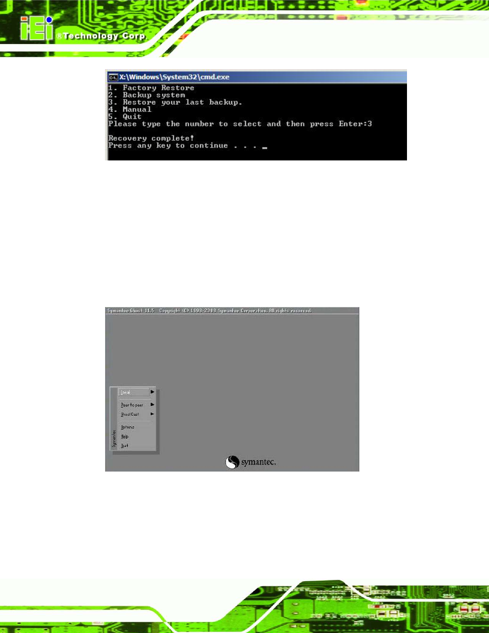 A.5.4 manual, Figure a-39: restore system backup complete window, Figure a-40: symantec ghost window | IEI Integration TANK-700-QM67 v2.00 User Manual | Page 124 / 144