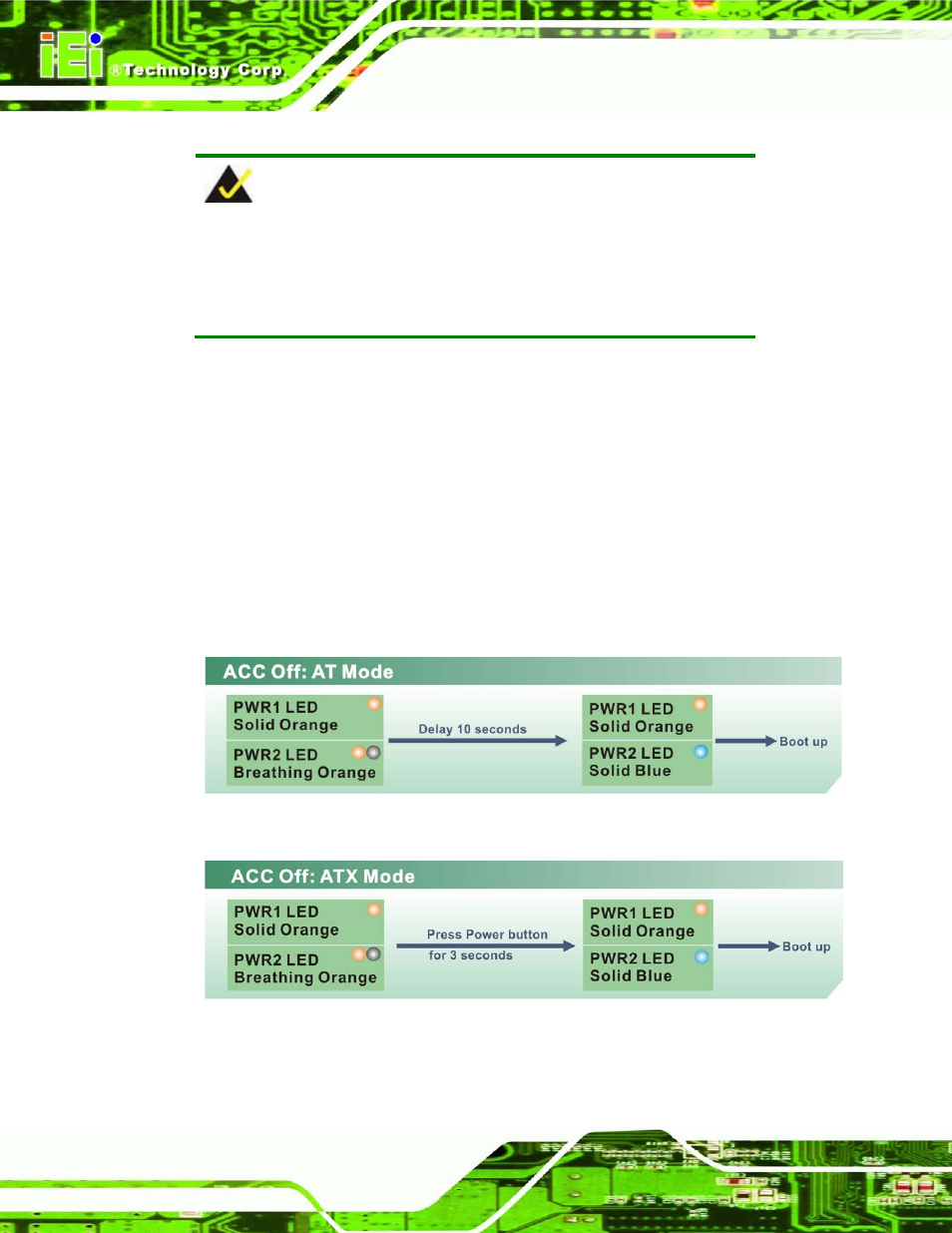 2 acc off, 1 boot-up, Figure 3-39: acc off: at mode | Figure 3-40: acc off: atx mode | IEI Integration TANK-700-QM67 v2.00 User Manual | Page 56 / 144