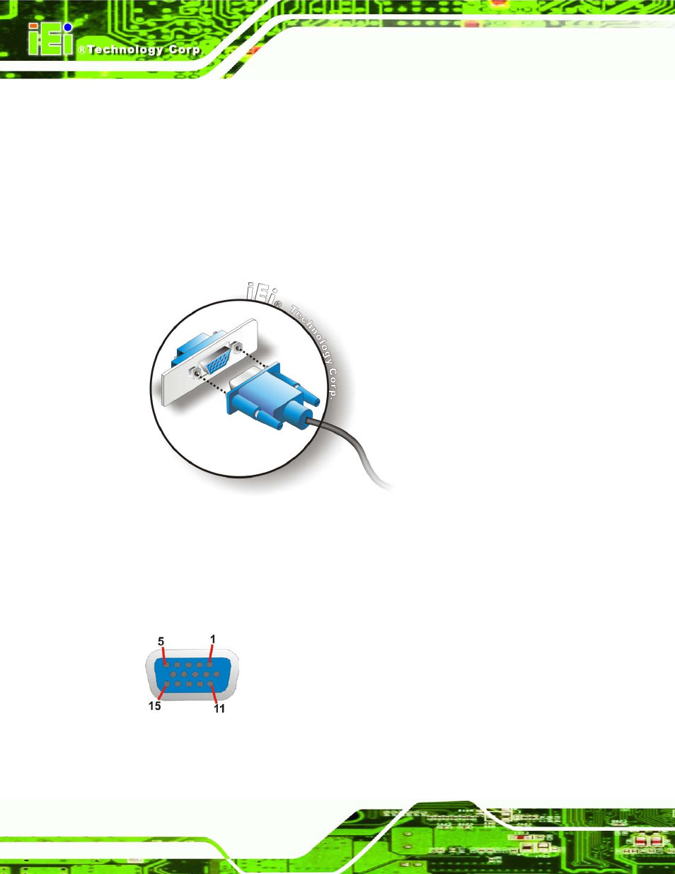 Figure 3-32: vga connector, Figure 3-33: vga connector | IEI Integration TANK-720-Q67 User Manual | Page 52 / 147