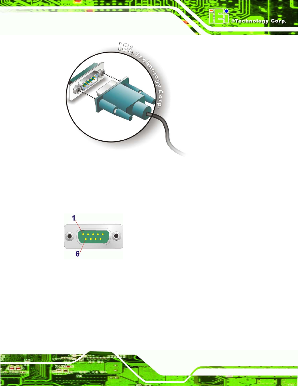 12 usb connectors, Figure 3-22: serial device connector, Figure 3-23: db-9 rs-232 serial port connector | IEI Integration TANK-820-H61 v1.00 User Manual | Page 46 / 158